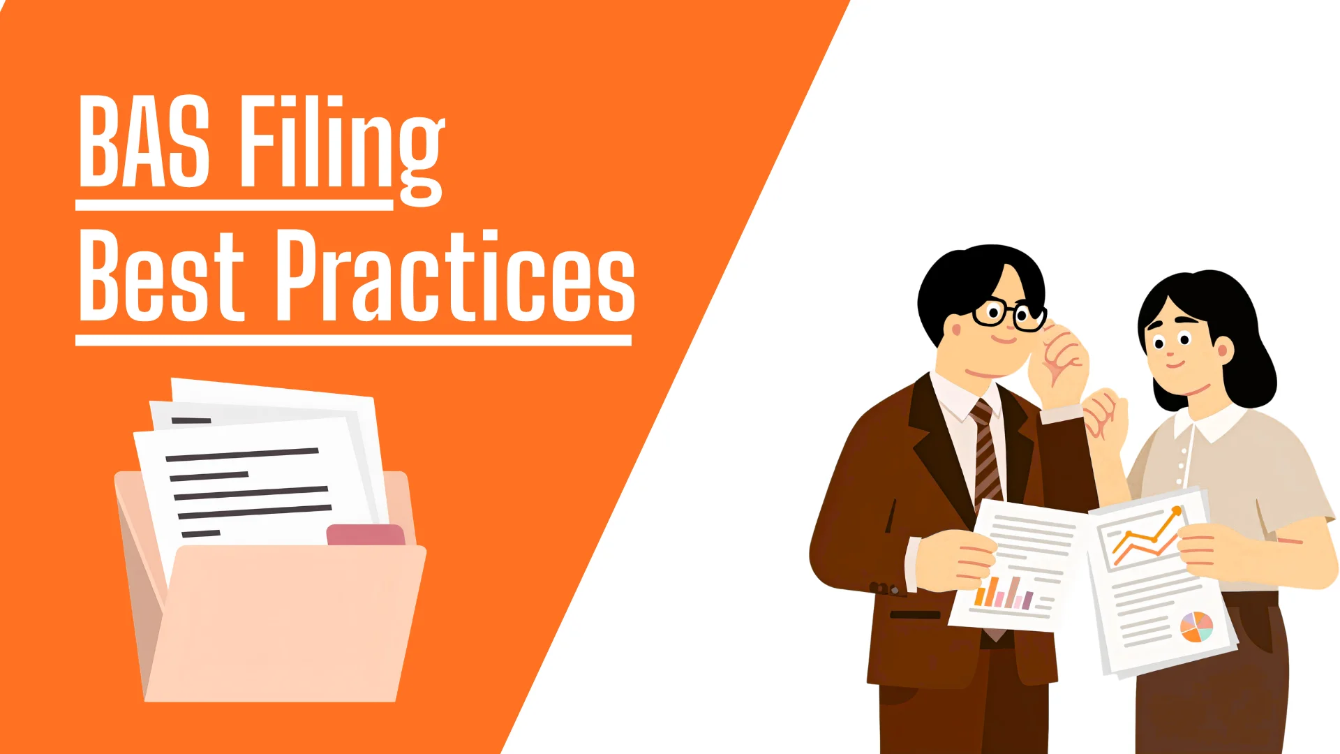 BAS Filing Best Practices